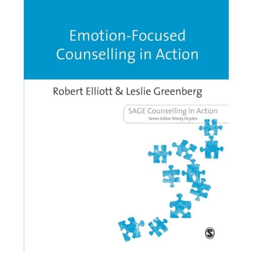Emotion-Focused Counselling In Action - Elliott, Robert