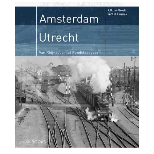 Amsterdam- Utrecht - V.M. Lansink