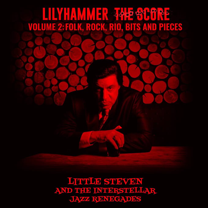Lilyhammer The Score Vol.2: Folk, Rock, Rio, Bits - The Interstellar Jazz Renegades
