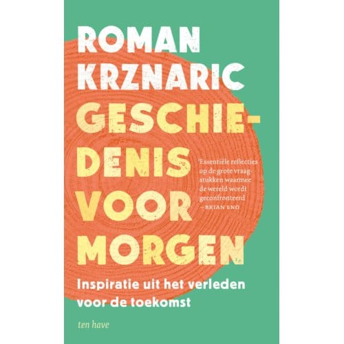 Geschiedenis Voor Morgen - Roman Krznaric