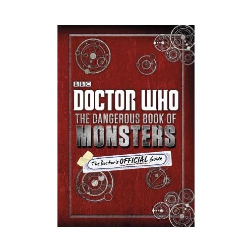 Doctor Who: The Dangerous Book Of Monsters - Richards, Justin