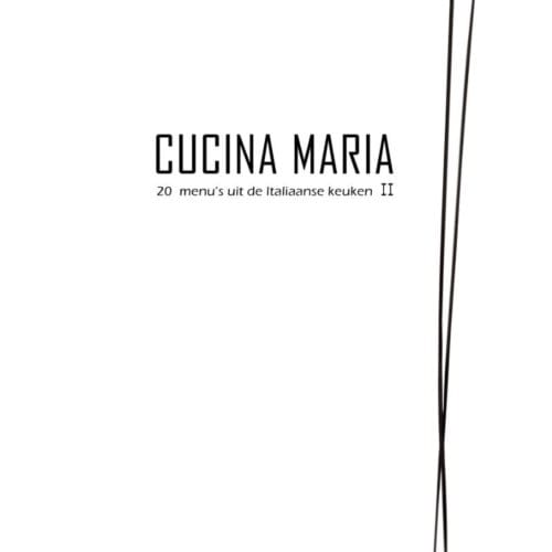 Cucina Maria / Ii - Maria Coumans