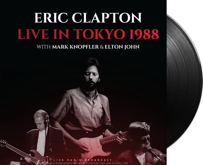 Eric Clapton With Mark Knopfler & Elton John - Live In Tokyo 1988 (LP)