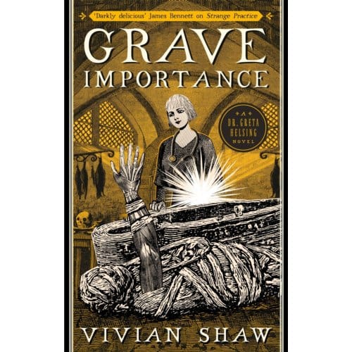 Grave Importance - Dr Greta Helsing - Vivian Shaw