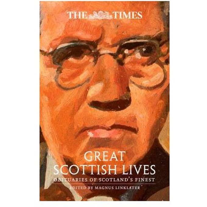 The Times Great Scottish Lives - Magnus Linklater