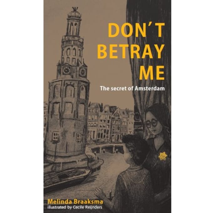 Don't Betray Me - Melinda Braaksma