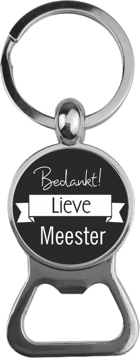 Bieropener Glas -  Bedankt Lieve Meester