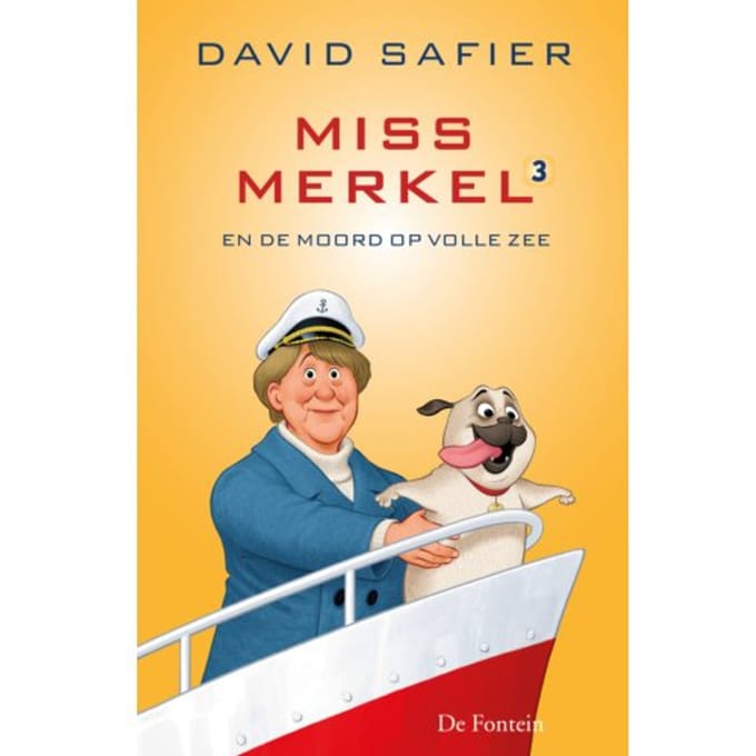Miss Merkel En De Moord Op Volle Zee - Miss Merkel - David Safier