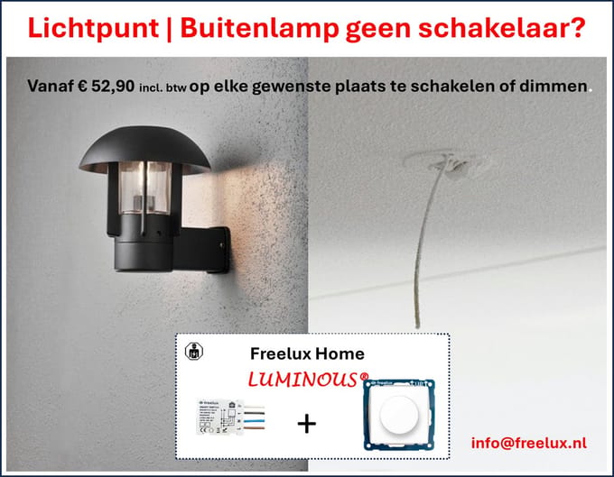 Freelux Smart Led Dimmer / Draaiknop Set - Zigbee 3.0 - Philips Hue - Lichtpunt - Buitenlamp z schakelaar