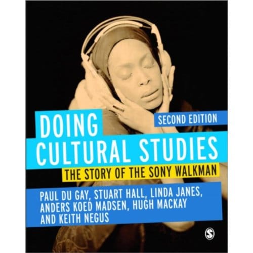 Doing Cultural Studies - du Gay, Paul