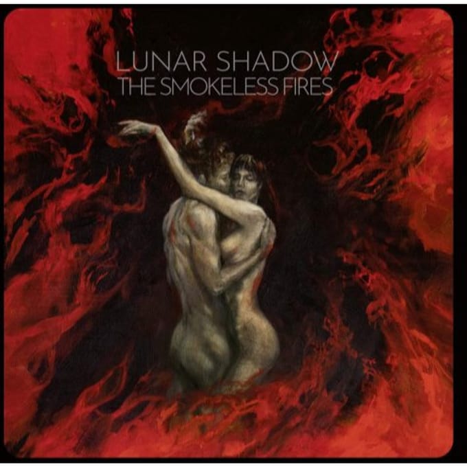 Smokeless Fires - Lunar Shadow