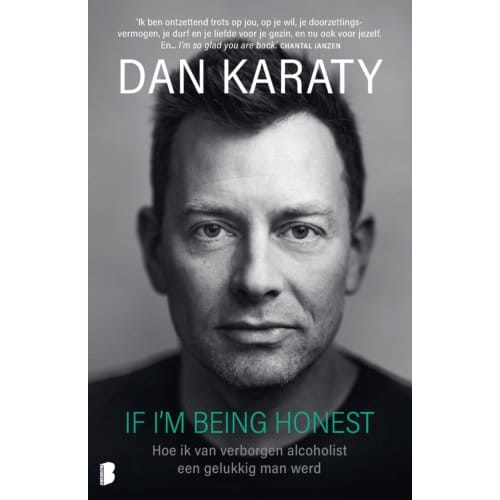 If I'm Being Honest - Dan Karaty