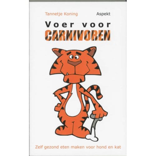 Voer Voor Carnivoren - Tannetje Koning
