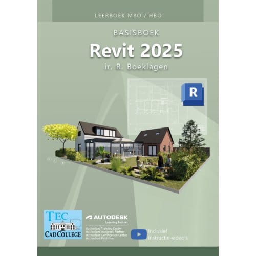 Basisboek Revit 2025 / Mbo/Hbo / Leerboek - R. Boeklagen