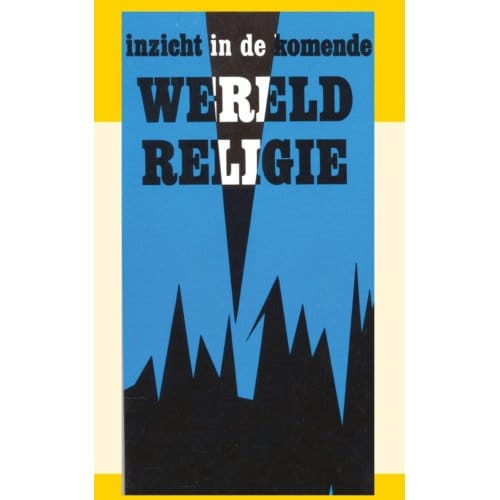 Inzicht In De Komende Wereldreligie - J.I. van Baaren