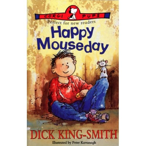 Happy Mouseday - Dick King-Smith