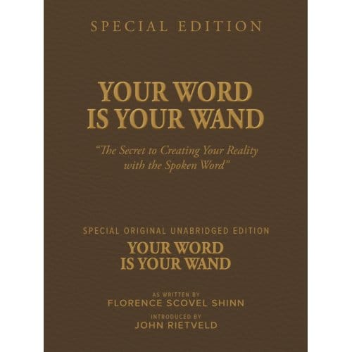 Your Word Is Your Wand - Florence Scovel Shinn