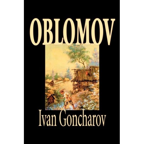 Oblomov - I. A. Goncharov