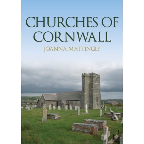 Churches Of Cornwall - Churches Of ... - Joanna Mattingly