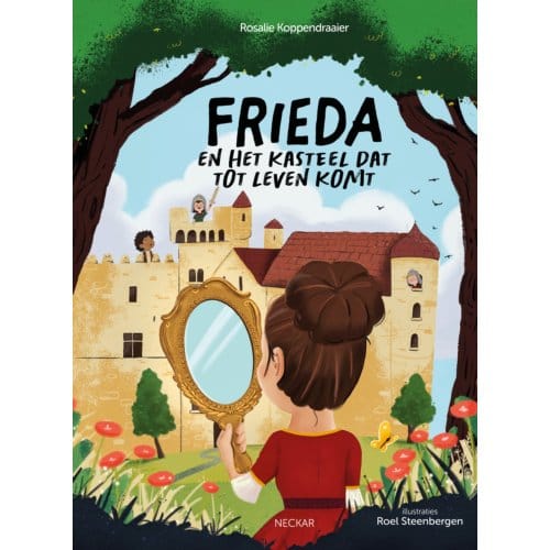 Frieda En Het Kasteel Dat Tot Leven Komt - Frieda - Rosalie Koppendraaier
