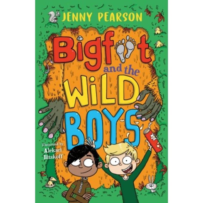 Bigfoot And The Wild Boys - Jenny Pearson