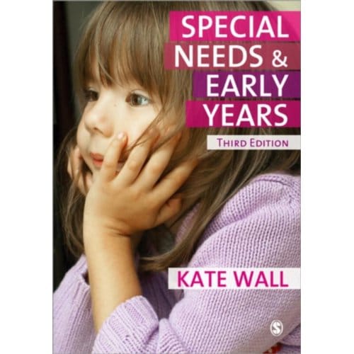 Special Needs And Early Years: A Practitioner Guide - Wall