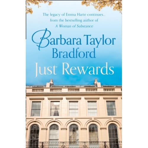 Just Rewards - The Harte Family Saga - Barbara Taylor Bradford