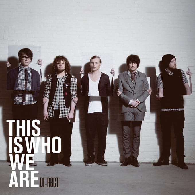 This Is Who We Are - Di-rect