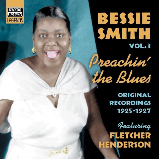 Bessie Smith Featuring Fletcher Henderson - Volume 3 - Preaching The Blues (CD) (Remastered)