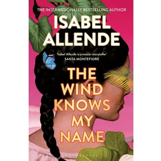 The Wind Knows My Name - Isabel Allende