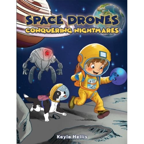 Space Drones - Conquering Nightmares - Hellis, Kayla