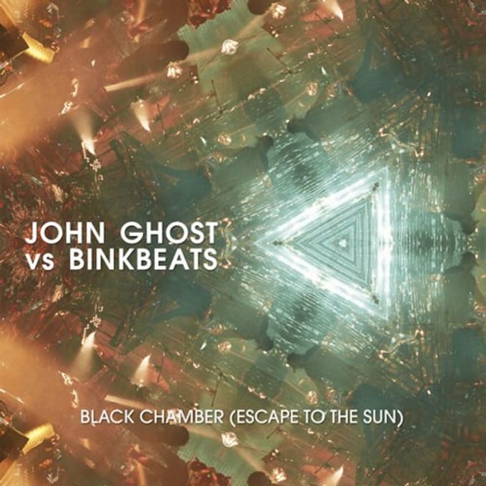 Black Chamber (Escape To The Sun) - John Ghost Vs Binkbeats