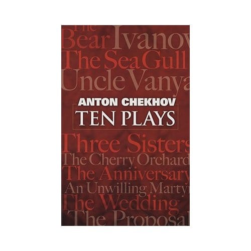 Ten Plays - Anton Chekhov