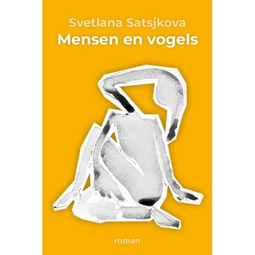 Mensen En Vogels - Svetlana Satsjkova