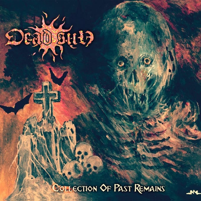 Dead Sun - Collection Of Past Remains (CD)