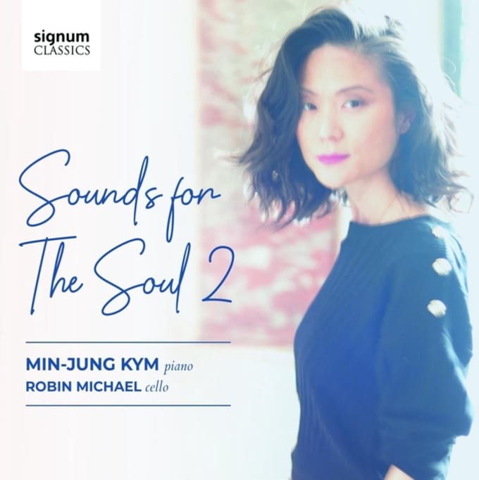 Min-Jung Kym: Sounds for the Soul 2