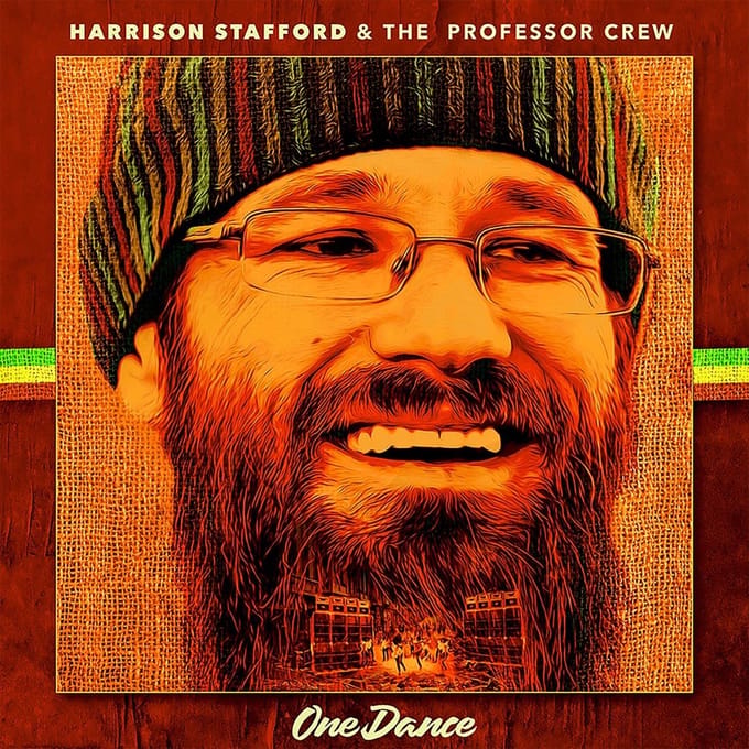 Harrison Stafford & The Professor Crew - One Dance (LP)