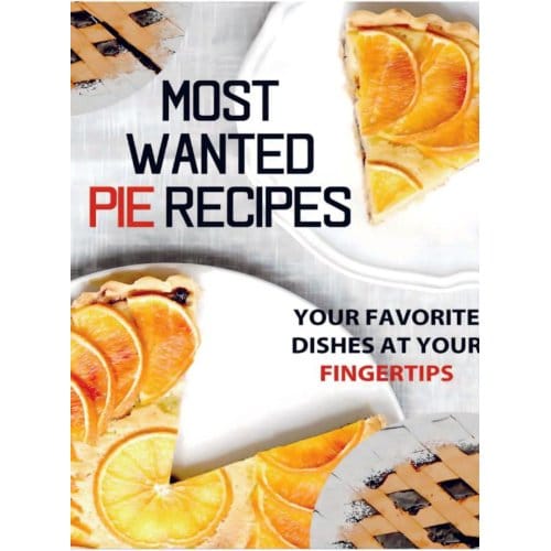 Most Wanted Pie Recipes - Jatin Agrawal