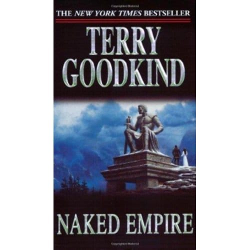 Naked Empire - Sword Of Truth - Terry Goodkind