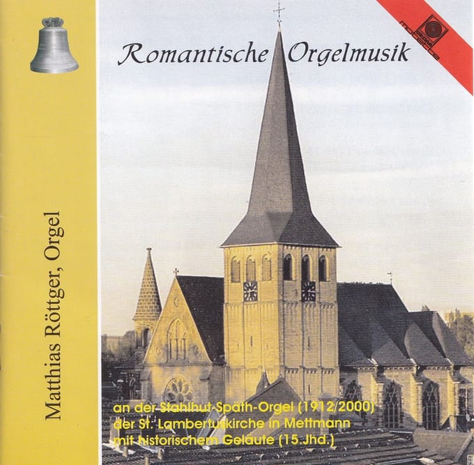 Romantische Orgelmusik An St. Lambe