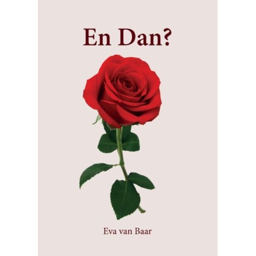 En Dan? - Eva van Baar