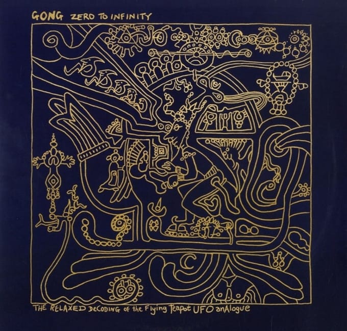 Zero To Infinity - Gong
