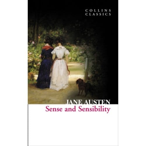 Sense And Sensibility - Collins Classics - Jane Austen