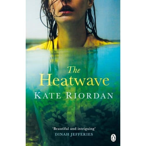 The Heatwave - Kate Riordan