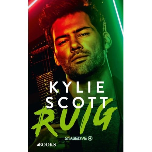 Ruig - Stagedive - Kylie Scott