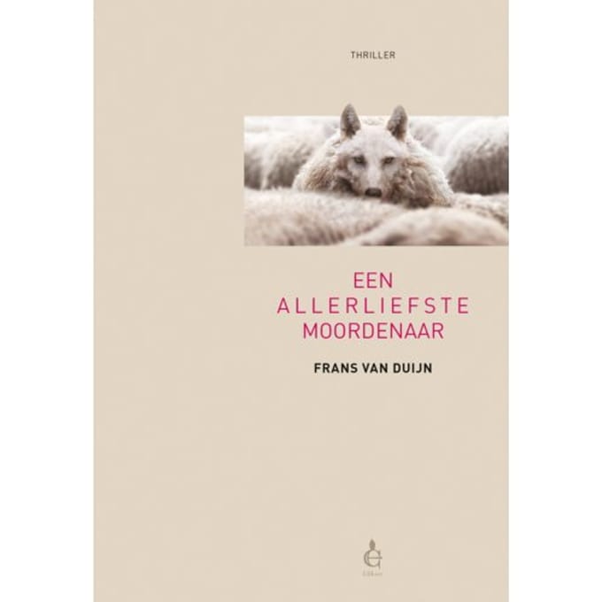 Een Allerliefste Moordenaar - Frans van Duijn