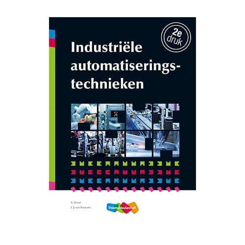 Industriële Automatiseringstechnieken - A. Drost