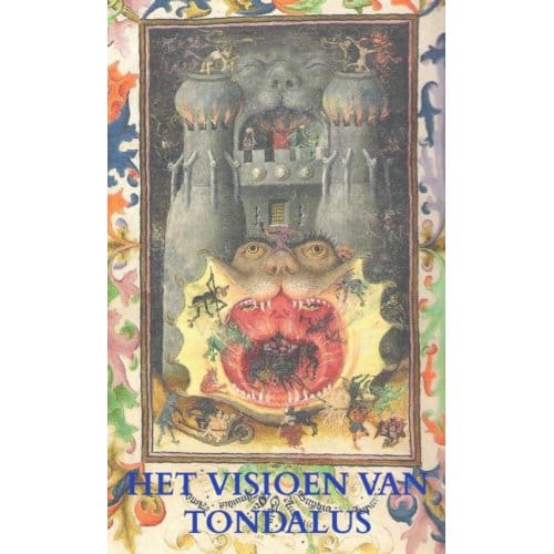 Het Visioen Van Tondalus - Anoniem Anoniem