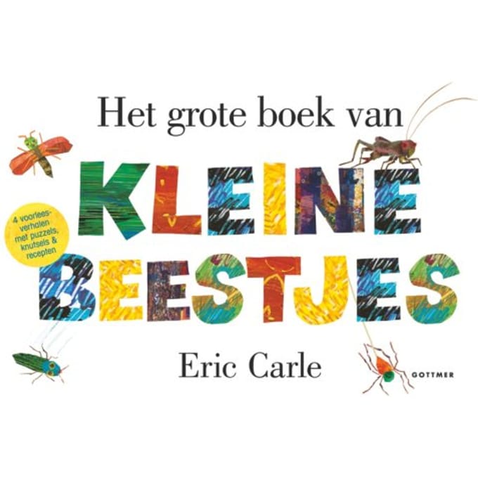 Het Grote Boek Van Kleine Beestjes - Eric Carle