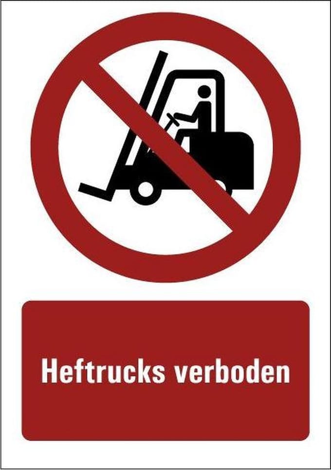 Heftrucks verboden tekststicker 420 x 297 mm (A3)